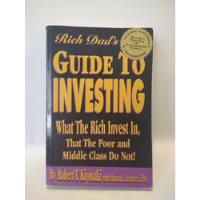 Guide To Investing Robert Kiyosaki Tech Press, usado segunda mano  Argentina