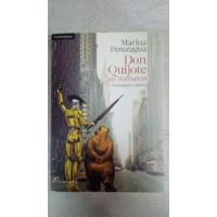 Usado, Don Quijote De Manhattan - Marina Perezagua  segunda mano  Argentina