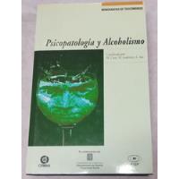 Psicopatologia Y Alcoholismo, M. Casas - M. Gutierrez - San segunda mano  Argentina