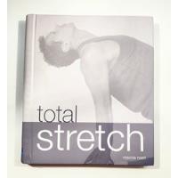 Libro De Elongacion Total Stretch, Roscoe Nash. Ed. Española segunda mano  Argentina