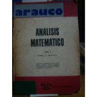 Analisis Matematico Tomo 1 - Teoria Y Practica - Alzaa segunda mano  Argentina