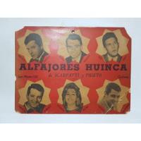 Antiguo Y Raro Cartel De Almacén Alfajores Huinca Mag 57849 segunda mano  Argentina