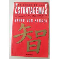 El Libro De Las Estratagemas - Haro Von Senger segunda mano  Argentina