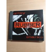 Gilby Clarke ( Guns N' Roses )- Rubber / Cd segunda mano  Argentina