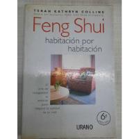 Feng Shui Habitación Por Habitación.terah K.collins.ed Urano, usado segunda mano  Argentina