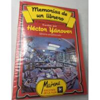 Memorias De Un Librero - Héctor Yánover - Firmado segunda mano  Argentina