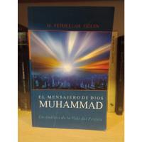 Usado, Muhammad El Mensajero De Dios - Fethullah Gülen - Ed Light segunda mano  Argentina