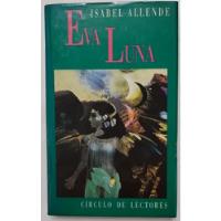 Eva Luna, Isabel Allende segunda mano  Argentina