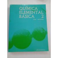 Química Elemental Básica 2 Cane Sellwood Ed. Reverté segunda mano  Argentina