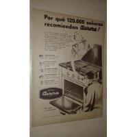 P672 Clipping Publicidad Cocinas Aurora Año 1954 segunda mano  Argentina
