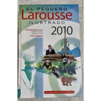 Pequeño Larousse Ilustrado 2010 - Diccionario Enciclopédico segunda mano  Argentina