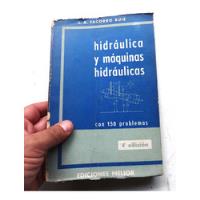 Libro Hidraulica Maquina Tecnologia Ingenieria Facorro Ruiz, usado segunda mano  Argentina