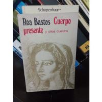 Cuerpos Presentes - Roa Bastos - Biblioteca Básica Universal segunda mano  Argentina