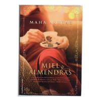 Miel Y Almendras - Maha Akhtar segunda mano  Argentina