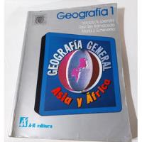 Geografía 1, Geografia General Asia Y Africa A-z Editora segunda mano  Argentina