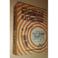 Usado, Manual De Ingeniería De Los Recubrimientos Electrolíticos segunda mano  Argentina