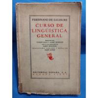 Curso De Lingüística General - Ferdinand De Saussure  segunda mano  Argentina