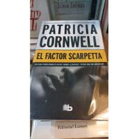 El Factor Scarpetta Patricia Cornwell Ediciones B segunda mano  Argentina