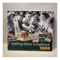 Stirling Moss Scrapbook 1955 Firmado Moss Porter Porter segunda mano  Argentina