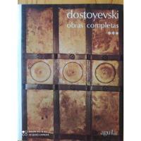 Dostoyevski Obras Completas Tomo 3 / Aguilar segunda mano  Argentina