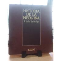 Historia De La Medicina Lain Entralgo M11 segunda mano  Argentina