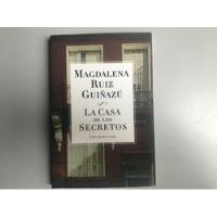 Usado, La Casa De Los Secretos - Magdalena Ruiz Guiñazú segunda mano  Argentina
