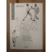 El Gran Libro Del T'ai Chi Ch'üan - Chang Dsu Yao Y R Fassi segunda mano  Argentina