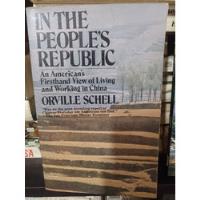 In The People Republic Orville Schell segunda mano  Argentina