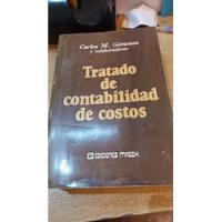 Tratado De Contabilidad De Costos      Carlos M. Gimenez segunda mano  Argentina