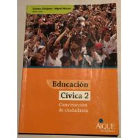 Usado, Educación Cívica 2 = Construcción Ciudadana | Aique segunda mano  Argentina