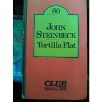 John Steinbeck Tortilla Flat Lote La Perla Bruguera Tapa Dur segunda mano  Argentina