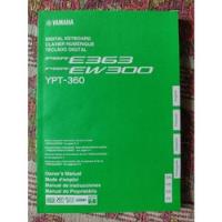  Manual Usuario Para Yamaha Piano Teclado Psr363/300 Ypt-360 segunda mano  La Boca