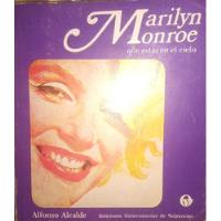 Usado, Marilyn Monroe Que Estás En El Cielo Alfonso Alcade segunda mano  Argentina