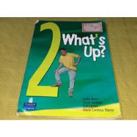 What's Up? 2 Student's Book + Workbook - C. Myers - Longman segunda mano  Argentina
