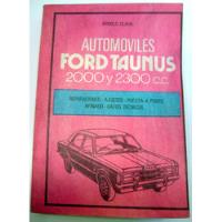 Usado, Manual Automoviles Ford Taunus 2000 Y 2300 Clark Caymi Boedo segunda mano  Argentina