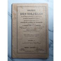 Solfège Des Solfèges. Henry Lemoine & G. Carulli. Ian 510 segunda mano  Argentina