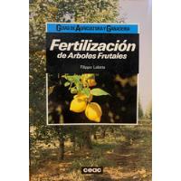 Fertilización De Arboles Frutales - Filippo Lalatta segunda mano  Argentina