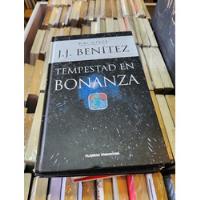 Tempestad En Bonanza - J Benitez - Ed Planeta segunda mano  Argentina