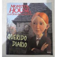 Monster House - La Casa De Los Sustos - Querido Diario  segunda mano  Argentina