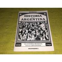 Historia De La Argentina, La Guerra Mundial En La Argentina segunda mano  Argentina