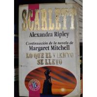 Scarlett - Ediciones B - T Dura - Grande - A. Ripley segunda mano  Argentina