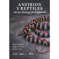 Anfibios Y Reptiles De Ventania / V. Autores / Lbn segunda mano  Argentina