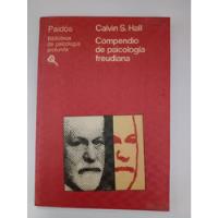 Compendio De Psicología Freudiana - Calvin S. Hall - Paidós segunda mano  Argentina