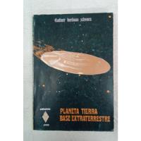 Planeta Tierra Base Extraterrestre - Burdman Schwarz segunda mano  Argentina