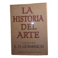 Libro La Historia Del Arte De Gombrich Tapadura Catellano segunda mano  Argentina