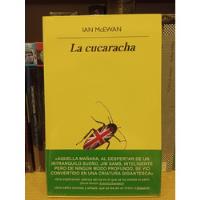 La Cucaracha - Ian Mcewan - Ed Anagrama segunda mano  Argentina