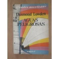 Aguas Peligrosas - Desmond Lowden segunda mano  Argentina