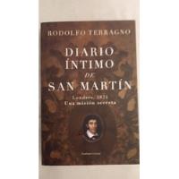 Diario Intimo De San Martin - Rodolfo Terragno - Form. Grand segunda mano  Argentina
