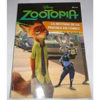 Zootopia. La Historia De La Pelicula En Comics - Disney segunda mano  Argentina