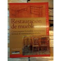 Restauracion De Muebles George Buchanan Ed Ceac segunda mano  Argentina